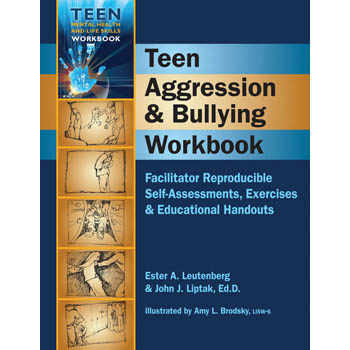 Courage To Change :: Topic :: Anger :: Teen Aggression & Bullying Workbook